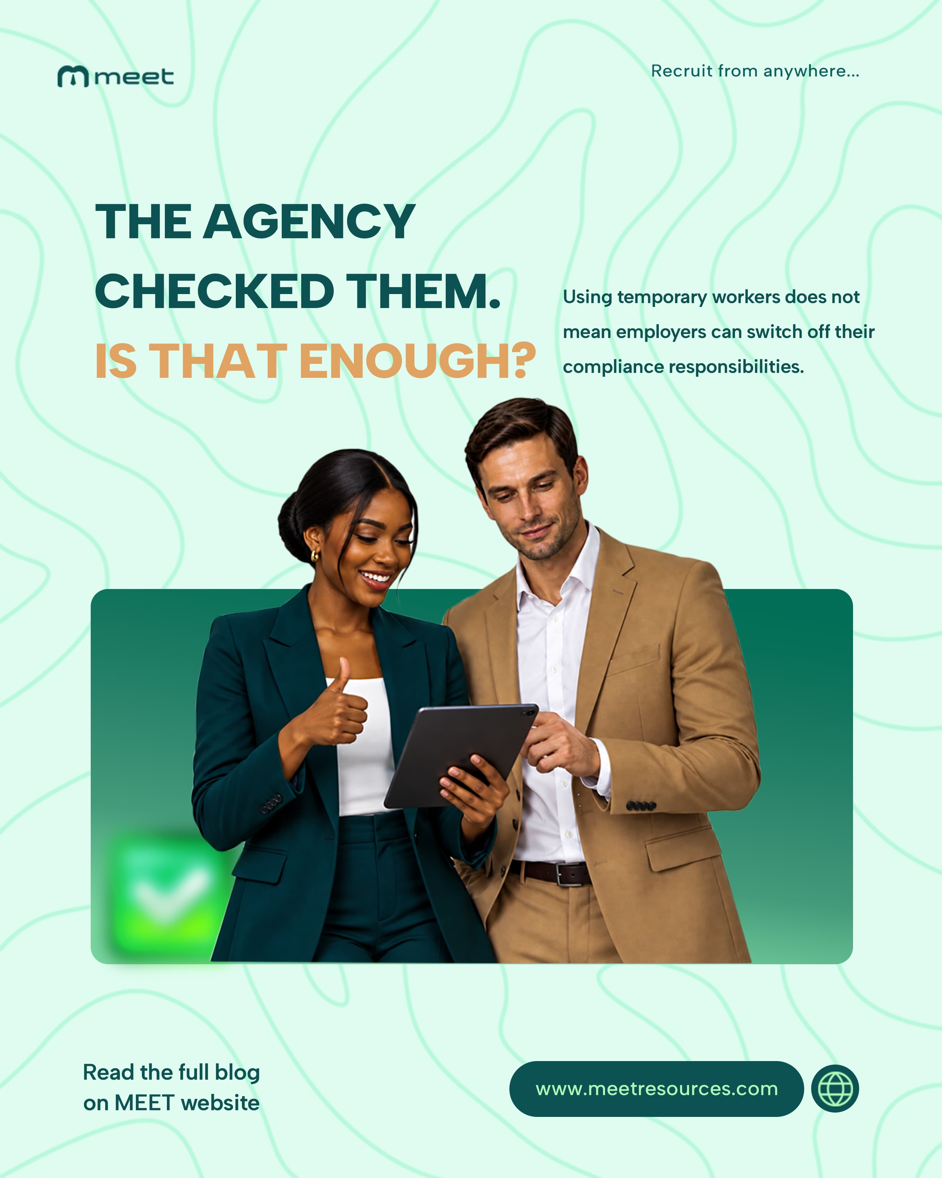 Using Temporary Workers? Why "The Agency Checked Them" May Not Be Enough